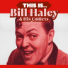 Виниловая пластинка Bill Haley And His Comets - This Is... (LP Coloured)