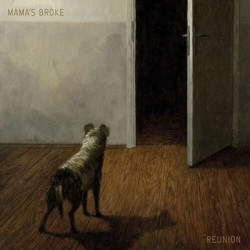 Виниловая пластинка Mama'S Broke - Reunion (LP)