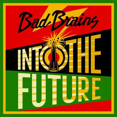 Виниловая пластинка Bad Brains - Into The Future