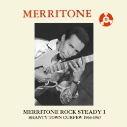 Виниловая пластинка Various Artists - Merritone Rock Steady 1: Shanty Town Curfew 1966-1967