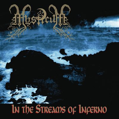 Виниловая пластинка Mysticum - In The Streams Of Inferno (30Th Anniversary) (LP)
