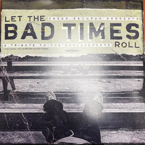 Виниловая пластинка Various Artists - Let The Bad Times Roll (A Tribute To The Replacements)