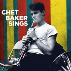 Виниловая пластинка Chet Baker - Sings 2 Bonus Tracks