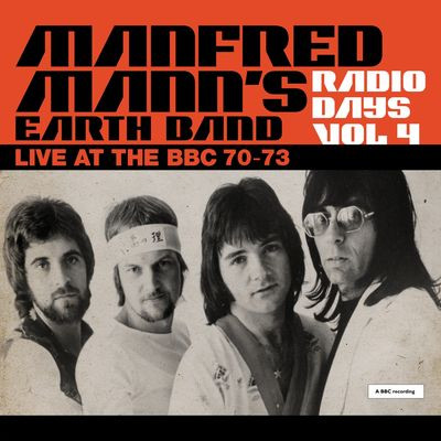 Виниловая пластинка Manfred Mann'S Earth Band - Radio Days Vol. 4 - Live At The Bbc 70-73
