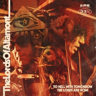 Виниловая пластинка The Lords Of Altamont - To Hell With Tomorrow The Lords Are Now (Mustard Vinyl)