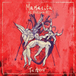 Виниловая пластинка Mamacita ft. Persona RS - Tu Amor