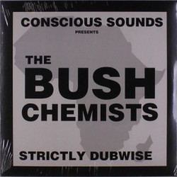 Виниловая пластинка Bush Chemists The - Strictly Dubwise