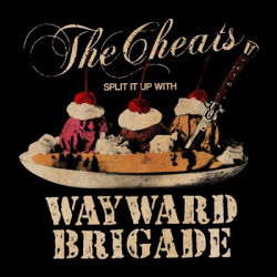 Виниловая пластинка Cheats, The &amp; Wayward Brigade - Split It Up