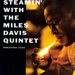 Виниловая пластинка The Miles Davis Quintet - Steamin' With The Miles Davis Quintet (LP)