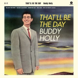 Виниловая пластинка Buddy Holly - That'll Be The Day