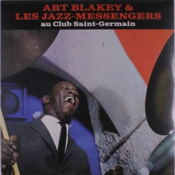 Виниловая пластинка Art Blakey and the Jazz Messengers - Au Club St. Germain