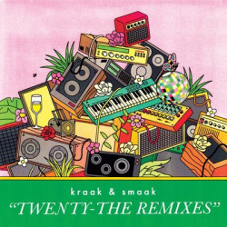 Виниловая пластинка Kraak &amp; Smaak - Twenty - The Remixes