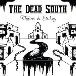 Виниловая пластинка The Dead South - Chains &amp; Stakes (Канада, 2024)