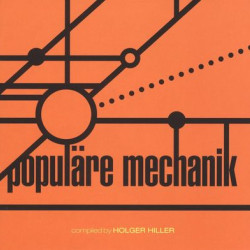 Виниловая пластинка Populare Mechanik - Kollektion 03 Compiled By Holg