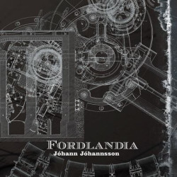 Виниловая пластинка Jëhann Jëhannsson - Fordlandia