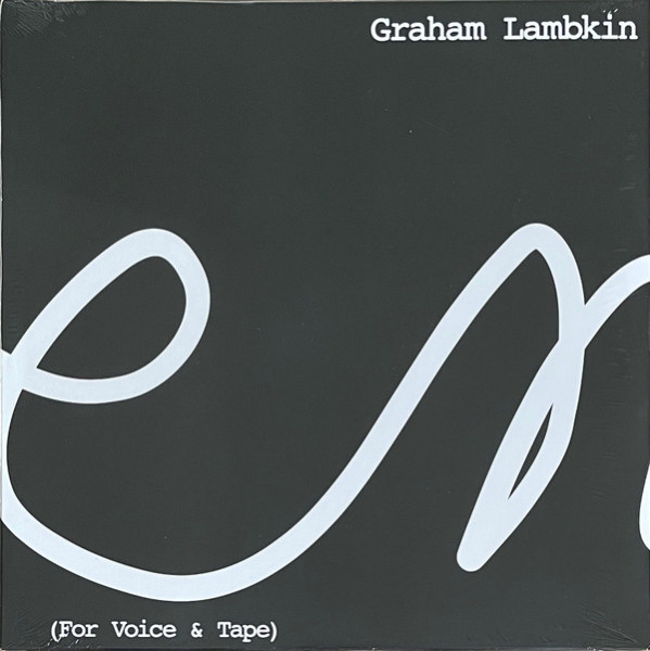 Виниловая пластинка Graham Lambkin - Poem (For Voice & Tape)