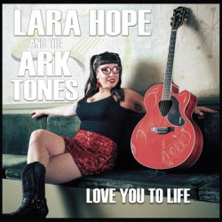 Виниловая пластинка Lara Hope &amp; The Ark - Tones-Love You To Life