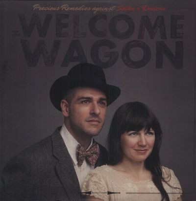 Виниловая пластинка The Welcome Wagon - Precious Remedies Against Satan'S Devices