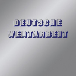 Виниловая пластинка Deutsche Wertarbeit - Deutsche Wertarbeit