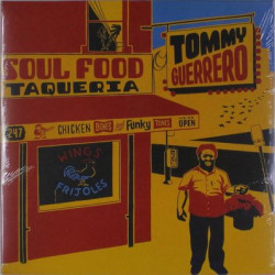 Виниловая пластинка Tommy Guerro - Soul Food Taqueria (2LP/Gat/180g)