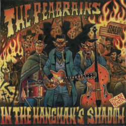 Виниловая пластинка The Peabrains - In The Hangman'S Shadow