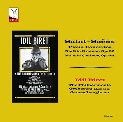 Виниловая пластинка Idil Biret/Philharmonia Orch - Saint-Saens - Piano Ctos 2 & 4