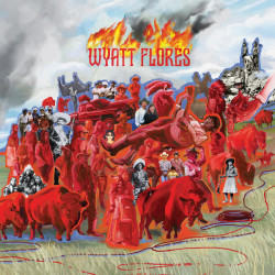 Виниловая пластинка Wyatt Flores - Welcome To The Plains