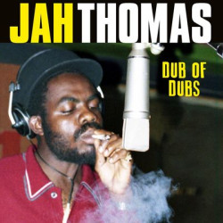 Виниловая пластинка Jah Thomas - Dub Of Dubs
