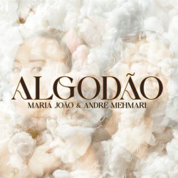Виниловая пластинка Maria João &amp; André Mehmari - Algodão