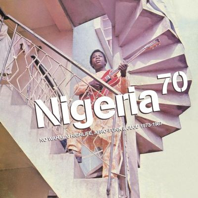 Виниловая пластинка Various - Nigeria 70: Afro-Funk & Juju '73-'87 (2LP/GF)