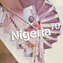 Виниловая пластинка Various - Nigeria 70: Afro-Funk &amp; Juju '73-'87 (2LP/GF)