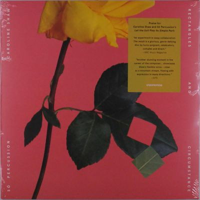 Виниловая пластинка Caroline Shaw & SXx Percussion - Rectangles and Circumstance