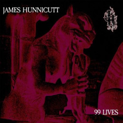 Виниловая пластинка James Hunnicutt - 99 Lives