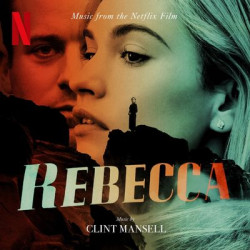Виниловая пластинка Clint Mansell - Rebecca (Music From The Netflix Film)