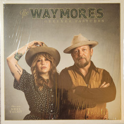 Виниловая пластинка The Waymores - Greener Pastures (Green Vinyl)