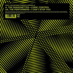 Виниловая пластинка Fashionettes, The / The Performers - Losin Control / I Can'T Stop You (LP)