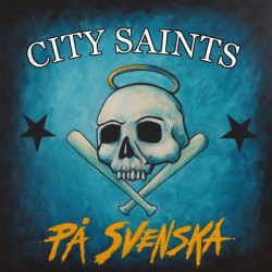 Виниловая пластинка City Saints - Pa Svenska (Blue W/ Black &amp; White Splatter Vinyl)