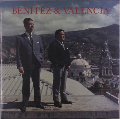 Виниловая пластинка Benitez & Valencia - Impossible Love Songs From Sixties Quito