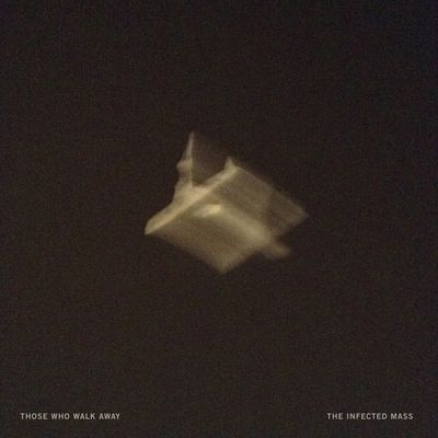 Виниловая пластинка Those Who Walk Away - The Infected Mass