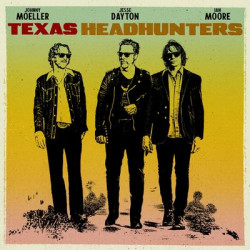 Виниловая пластинка Texas Headhunters - Texas Headhunters