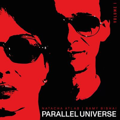 Natacha Atlas & Samy Bishai - Parallel Universe (Volume 1) (LP)