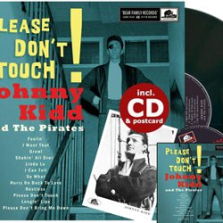 Виниловая пластинка Johnny Kidd &amp; The Pirates - Please, Don'T Touch! (10"Cd)