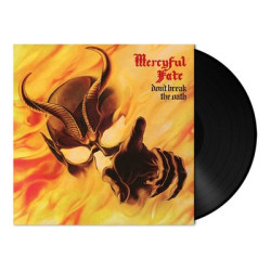 Виниловая пластинка Mercyful Fate - Don'T Break The Oath (Re-Issue)