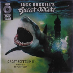 Виниловая пластинка Jack Russell’s Great White - Great Zeppelin Ii: A Tribute To Led Zeppelin