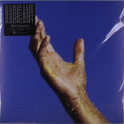Виниловая пластинка The Radicant - We Ascend