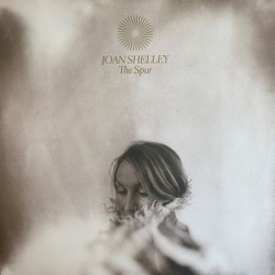 Виниловая пластинка Joan Shelley - The Spur (США, лимитированное издание)