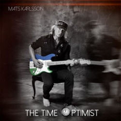 Виниловая пластинка Mats Karlsson - The Time Optimist