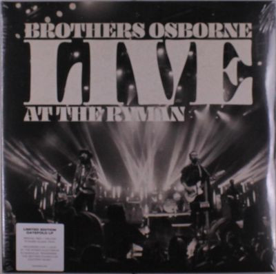 Виниловая пластинка Brothers Osborne - Live At The Ryman