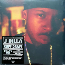 Виниловая пластинка Ruff Draft: Dillaès Mix - Ruff Draft: Dillaès Mix