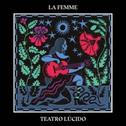 Виниловая пластинка La Femme - Teatro lascido